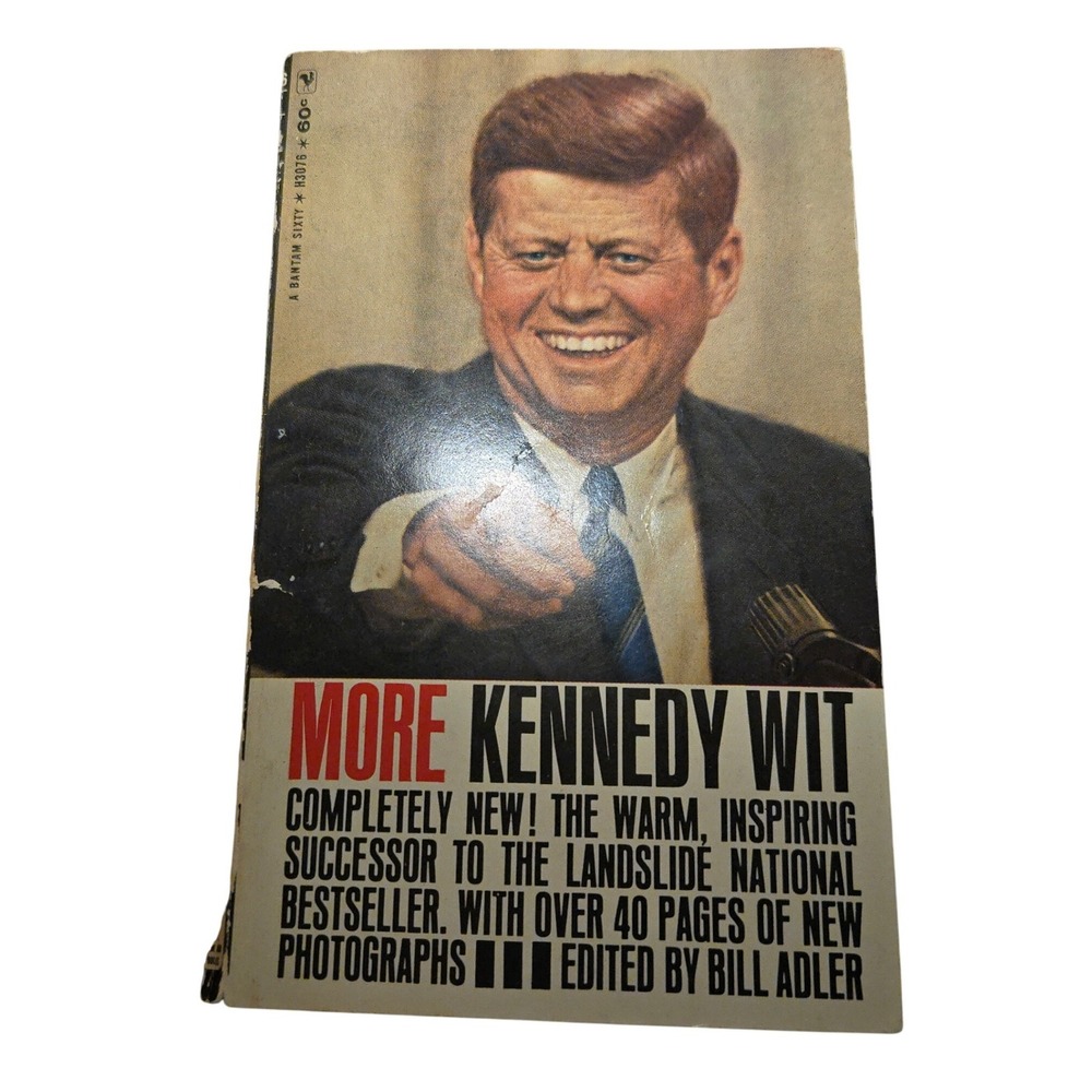 1968 Bantam More Kennedy Wit Paperback Book John F Kennedy Photos Bill Adler USA